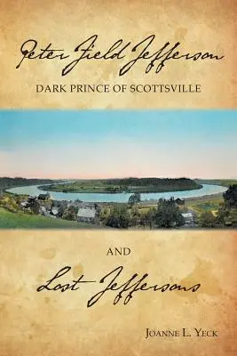 Peter Field Jefferson i zagubieni Jeffersonowie - Peter Field Jefferson and Lost Jeffersons