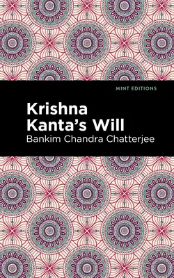 Testament Krishny Kanty - Krishna Kanta's Will