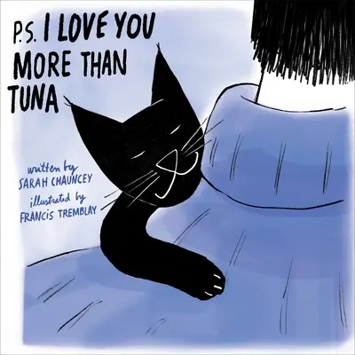 P.S. Kocham cię bardziej niż tuńczyka - P.S. I Love You More Than Tuna