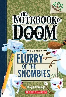 Flurry of the Snombies: Księga Oddziałów (Notatnik Zagłady #7), 7 - Flurry of the Snombies: A Branches Book (the Notebook of Doom #7), 7