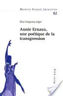 Annie Ernaux, Une Potique de la Transgression
