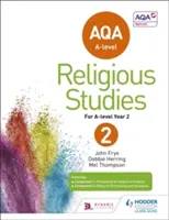 AQA A-level Religious Studies Rok 2 - AQA A-level Religious Studies Year 2