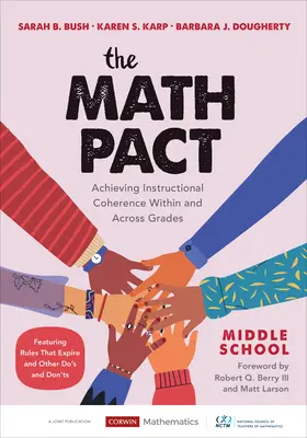 Pakt matematyczny, gimnazjum: Osiąganie spójności instruktażowej w obrębie i między klasami - The Math Pact, Middle School: Achieving Instructional Coherence Within and Across Grades