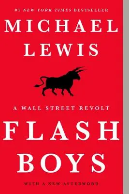 Flash Boys: Bunt na Wall Street - Flash Boys: A Wall Street Revolt