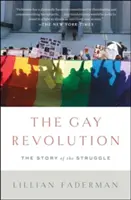 Rewolucja gejowska: Historia walki - The Gay Revolution: The Story of the Struggle