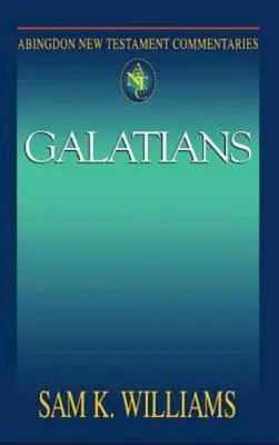Komentarze do Nowego Testamentu Abingdon: Galacjan - Abingdon New Testament Commentaries: Galatians