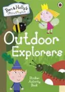 Małe królestwo Bena i Holly: Naklejki dla odkrywców na świeżym powietrzu - Ben and Holly's Little Kingdom: Outdoor Explorers Sticker Activity Book