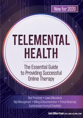 Telemental Health: Niezbędny przewodnik po skutecznej terapii online - Telemental Health: The Essential Guide to Providing Successful Online Therapy