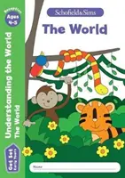 Get Set Understanding the World: Świat, Early Years Foundation Stage, 4-5 lat - Get Set Understanding the World: The World, Early Years Foundation Stage, Ages 4-5