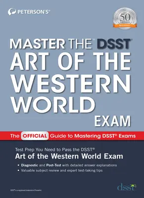 Opanuj egzamin Dsst Sztuka świata zachodniego - Master the Dsst Art of the Western World Exam