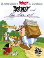 Asterix: Asterix i klasa - Album 32 - Asterix: Asterix and The Class Act - Album 32