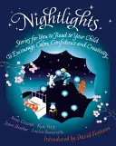 Lampki nocne: Historie do czytania dziecku - aby zachęcić je do spokoju, pewności siebie i kreatywności - Nightlights: Stories for You to Read to Your Child - To Encourage Calm, Confidence and Creativity