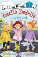 Amelia Bedelia dołącza do klubu - Amelia Bedelia Joins the Club