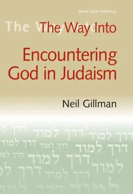 Droga do spotkania z Bogiem w judaizmie - The Way Into Encountering God in Judaism