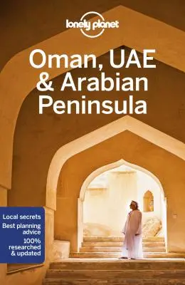 Lonely Planet Oman, ZEA i Półwysep Arabski 6 - Lonely Planet Oman, Uae & Arabian Peninsula 6