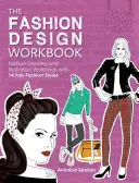 Podręcznik projektowania mody - The Fashion Design Workbook