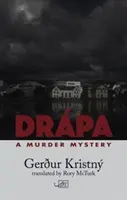 Drpa: Tajemnica morderstwa w Reykjavku - Drpa: A Reykjavk Murder Mystery