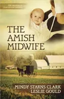 Położna amiszów, 1 - The Amish Midwife, 1