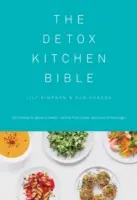 Biblia kuchni detoksykacyjnej - The Detox Kitchen Bible