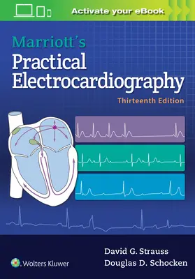 Praktyczna elektrokardiografia Marriotta - Marriott's Practical Electrocardiography