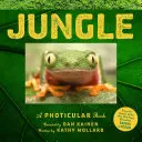 Dżungla: Książka fotograficzna - Jungle: A Photicular Book