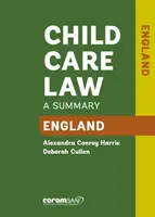 Prawo opieki nad dziećmi: England 7th Edition - Child Care Law: England 7th Edition