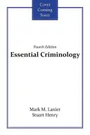 Podstawy kryminologii - Essential Criminology