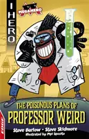 EDGE: I HERO: Megahero: Trujące plany profesora Weirda - EDGE: I HERO: Megahero: The Poisonous Plans of Professor Weird