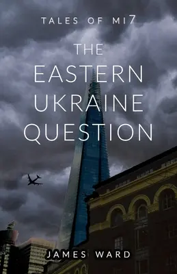 Kwestia wschodniej Ukrainy - The Eastern Ukraine Question