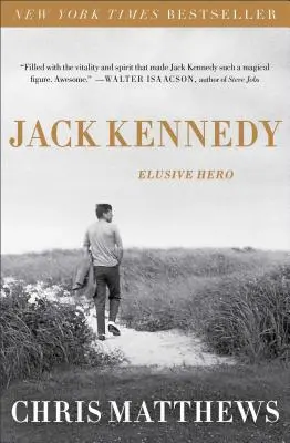 Jack Kennedy: Nieuchwytny bohater - Jack Kennedy: Elusive Hero