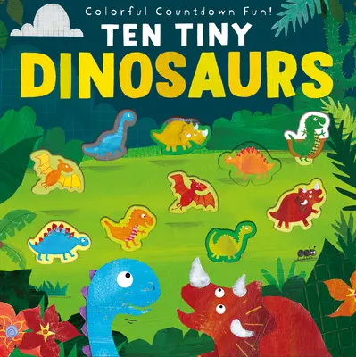 Dziesięć małych dinozaurów - Ten Tiny Dinosaurs