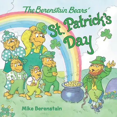 Dzień Świętego Patryka u misiów Berenstainów - The Berenstain Bears' St. Patrick's Day