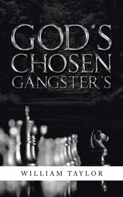 Wybrany przez Boga gangster - God's Chosen Gangster's