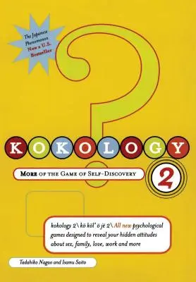 Kokology 2: Więcej gry w odkrywanie samego siebie - Kokology 2: More of the Game of Self-Discovery