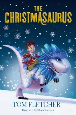 Christmasaurus - The Christmasaurus