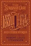 Dziwny przypadek doktora Jekylla i pana Hyde'a oraz inne opowiadania - (Barnes & Noble Collectible Classics: Flexi Edition) - Strange Case of Dr. Jekyll and Mr. Hyde and Other Stories - (Barnes & Noble Collectible Classics: Flexi Edition)