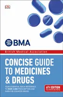 Zwięzły przewodnik po lekach i narkotykach - wydanie 6 - Concise Guide to Medicines and Drugs - 6th Edition