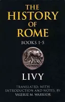 Historia Rzymu, księgi 1-5 - History of Rome, Books 1-5