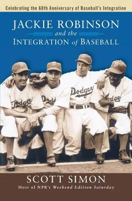 Jackie Robinson i integracja baseballu - Jackie Robinson and the Integration of Ball