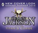 Percy Jackson i klątwa tytana (Księga 3) - Percy Jackson and the Titan's Curse (Book 3)
