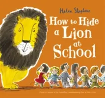 Jak ukryć lwa w szkole - How to Hide a Lion at School