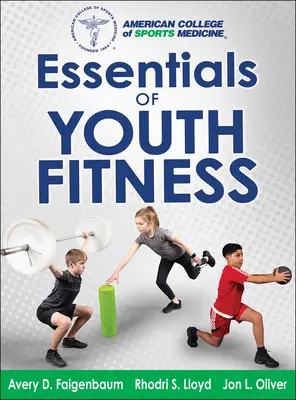 Podstawy fitness dla młodzieży - Essentials of Youth Fitness