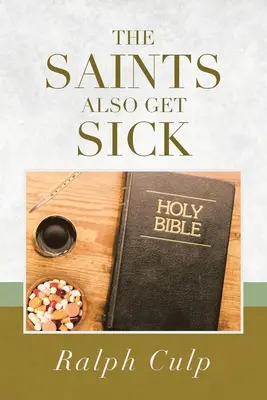 Święci też chorują - The Saints Also Get Sick