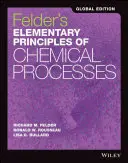 Elementarne zasady procesów chemicznych Feldera - Felder's Elementary Principles of Chemical Processes