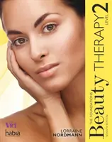 Beauty Therapy - The Foundations, Level 2 (Nordmann Lorraine (Hugh Baird College))