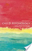 Psychologia dziecka: Bardzo krótkie wprowadzenie - Child Psychology: A Very Short Introduction