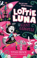 Lottie Luna i gigantyczny gargulec - Lottie Luna and the Giant Gargoyle