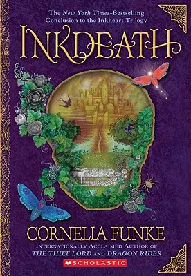 Atramentowa śmierć (Trylogia Atramentowego Serca, Księga 3), 3 - Inkdeath (Inkheart Trilogy, Book 3), 3