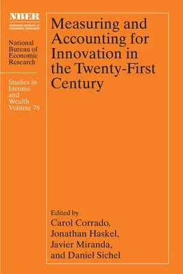 Pomiar i rozliczanie innowacji w XXI wieku - Measuring and Accounting for Innovation in the Twenty-First Century