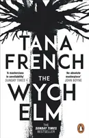 Wych Elm - bestseller The Sunday Times - Wych Elm - The Sunday Times bestseller